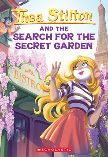 The Search for the Secret Garden (Thea Stilton #38), Thea Stilton - Paperback - 9781546141815