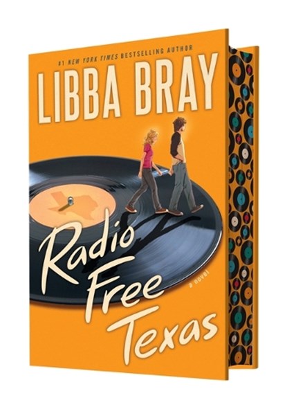 Radio Free Texas, Libba Bray - Gebonden - 9781546156543