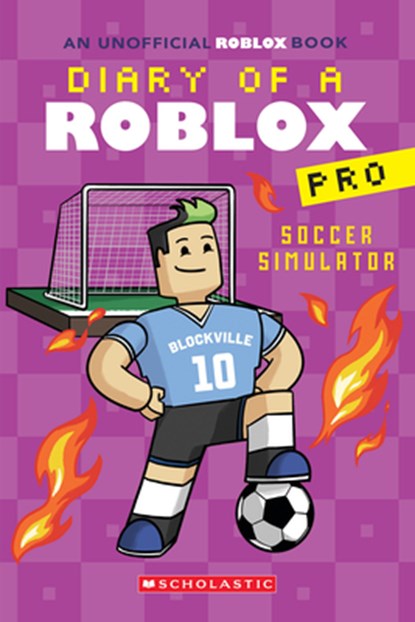 Soccer Simulator (Diary of a Roblox Pro #10), Ari Avatar - Paperback - 9781546159612