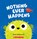 Nothing Ever Happens, Heidi McKinnon - Paperback - 9781546166207
