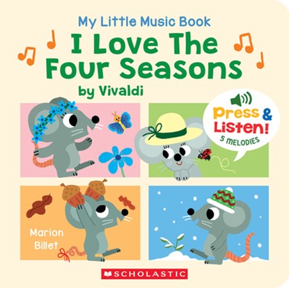 My Little Music Book: I Love the Four Seasons, Marion Billet - Gebonden - 9781546171720