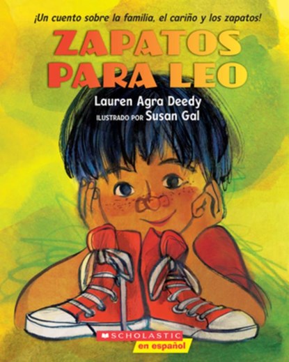 Zapatos Para Leo (New Shoes for Leo), Lauren Agra Deedy - Paperback - 9781546176480