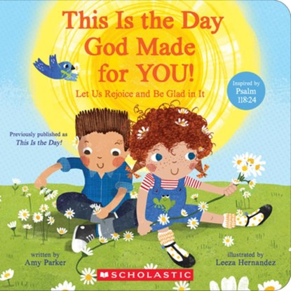 This Is the Day God Made for You!, Amy Parker - Gebonden - 9781546179399