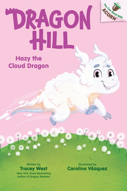 Hazy the Cloud Dragon: An Acorn Book (Dragon Hill #3), Tracey West - Gebonden - 9781546193234