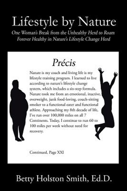 Lifestyle by Nature, Betty Holston Smith Ed D - Paperback - 9781546216216