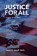 Justice for All, UPHOFF,  James K. - Paperback - 9781546219040