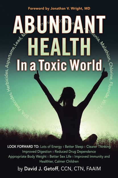 Abundant Health in a Toxic World, David J Getoff Ccn Ctn Faaim - Paperback - 9781546240334