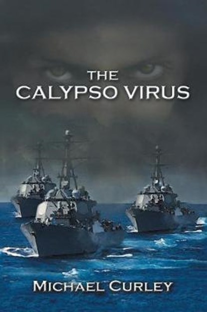 The Calypso Virus, CURLEY,  Michael - Paperback - 9781546264835
