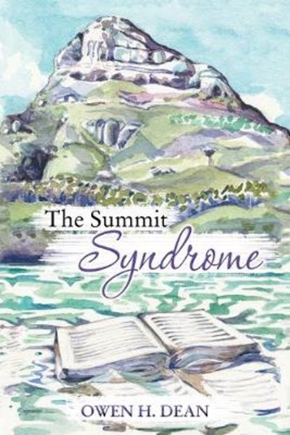 The Summit Syndrome, Owen H Dean - Overig - 9781546282761