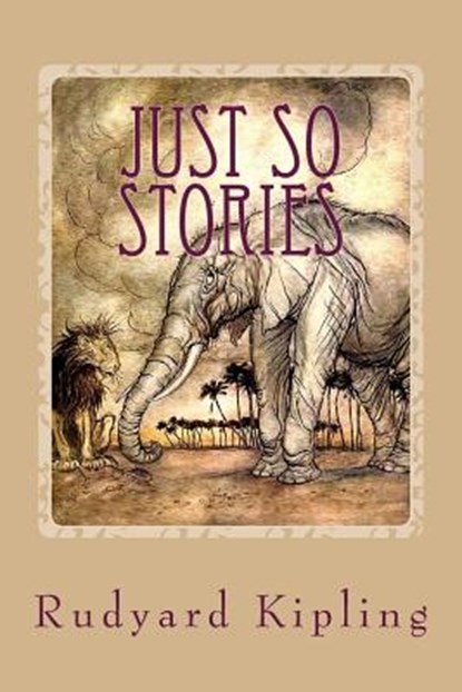 Just so Stories, Rudyard Kipling - Paperback - 9781546568575