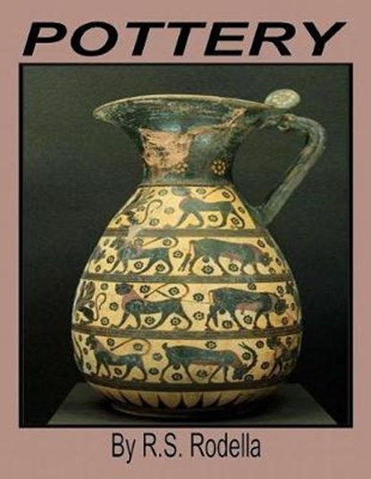Pottery, R. S. Rodella - Paperback - 9781546573746
