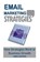 Email Marketing Strategies, JACKSON,  James - Paperback - 9781546592426