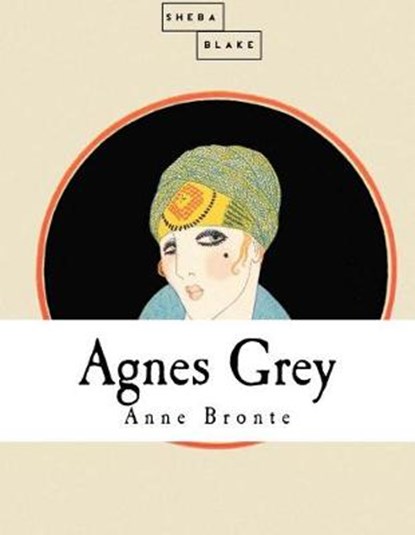 Agnes Grey, BRONTE,  Anne - Paperback - 9781546596912
