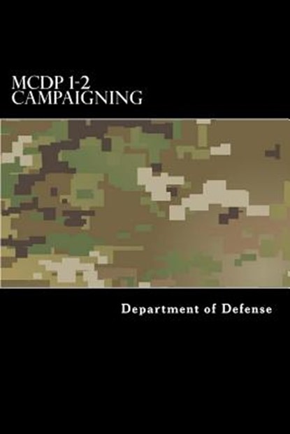 MCDP 1-2 Campaigning, Taylor Anderson - Paperback - 9781546813545