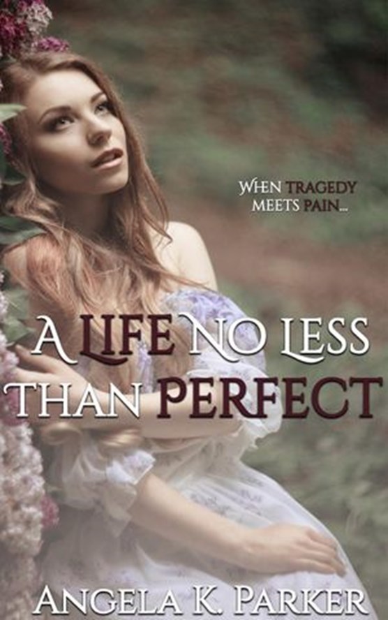 A Life No Less Than Perfect