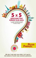Questions That Nobody Else Asks | Peter Fränzel | 