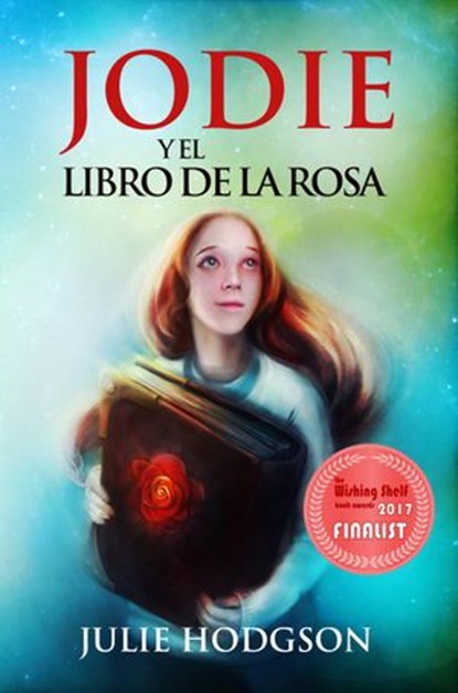 Jodie y el Libro de la Rosa, julie Hodgson - Ebook - 9781547520756