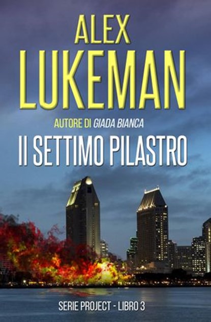 Il settimo pilastro, Alex Lukeman - Ebook - 9781547520978