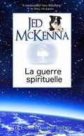 La guerre spirituelle | Jed McKenna | 