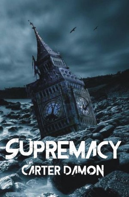 Supremacy, Carter Damon - Ebook - 9781547521104