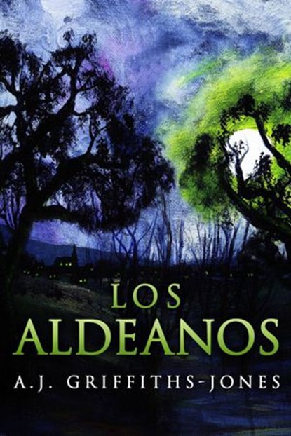 Los Aldeanos, Amanda Griffiths - Ebook - 9781547522040