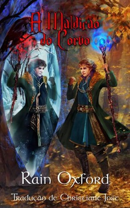 A Maldição do Corvo, Rain Oxford - Ebook - 9781547534487