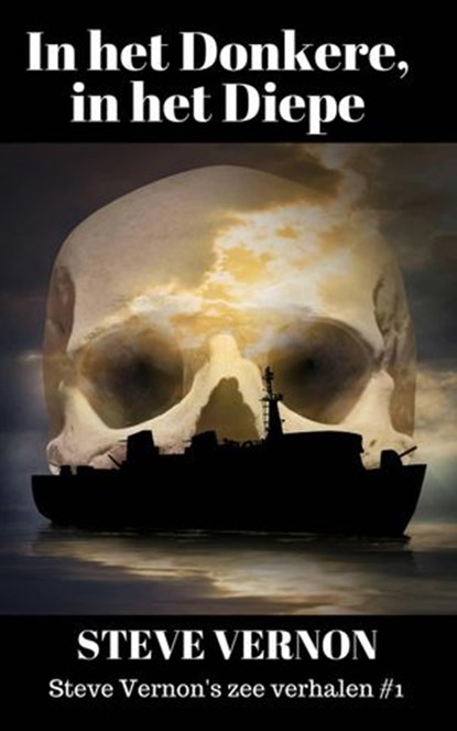 In het Donkere, in het Diepe, Steve Vernon - Ebook - 9781547535859