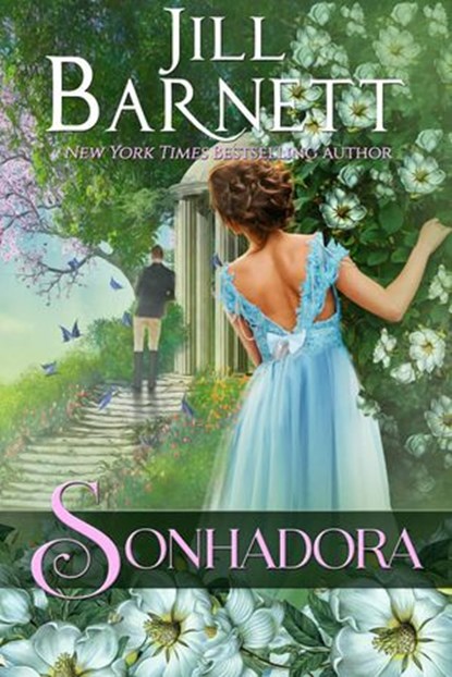 Sonhadora, Jill Barnett - Ebook - 9781547540099