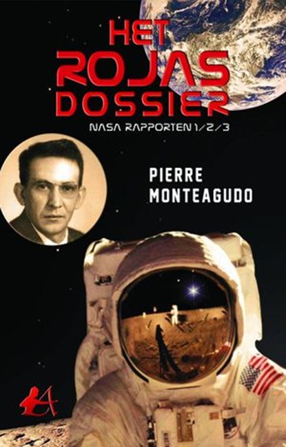 Het Rojas Dossier, Pierre Monteagudo - Ebook - 9781547547524