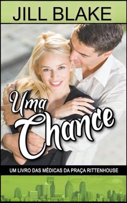 Uma Chance, Jill Blake - Ebook - 9781547577606