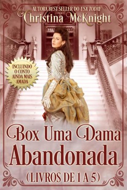 Box Uma Dama Abandonada (Livros de 1 a 5), Christina McKnight - Ebook - 9781547578207