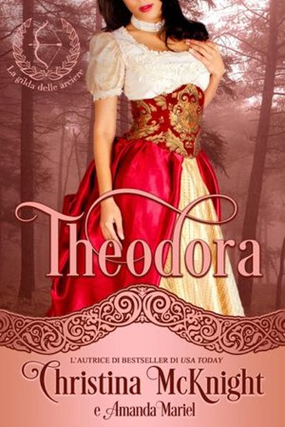 Theodora, Christina McKnight - Ebook - 9781547578238