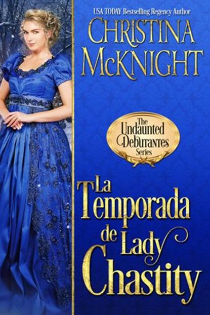 La temporada de lady Chastity, Christina McKnight - Ebook - 9781547578481