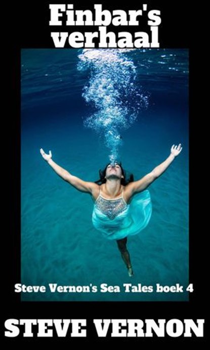 Finbar's verhaal, Steve Vernon - Ebook - 9781547590384
