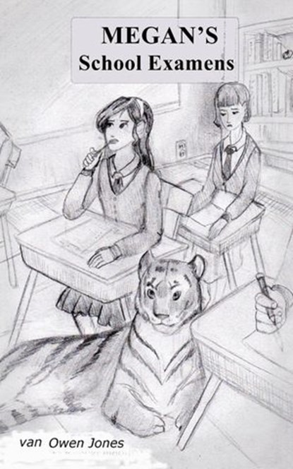 Megan's School Examens, Owen Jones - Ebook - 9781547595402