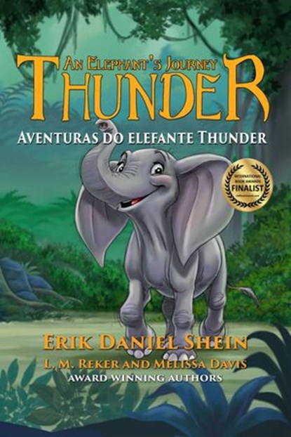 Aventuras do elefante Thunder, Erik Daniel Shein - Ebook - 9781547598311