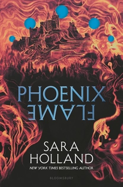 Phoenix Flame, Sara Holland - Gebonden - 9781547603824