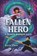 The Fallen Hero, ZHAO,  Katie - Paperback - 9781547607440