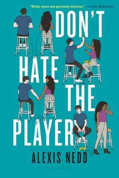 Don't Hate the Player, Alexis Nedd - Paperback - 9781547609994