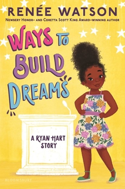 Ways to Build Dreams, Renée Watson - Gebonden - 9781547610181