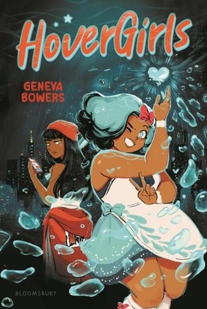 Hovergirls, Geneva Bowers - Paperback - 9781547611195