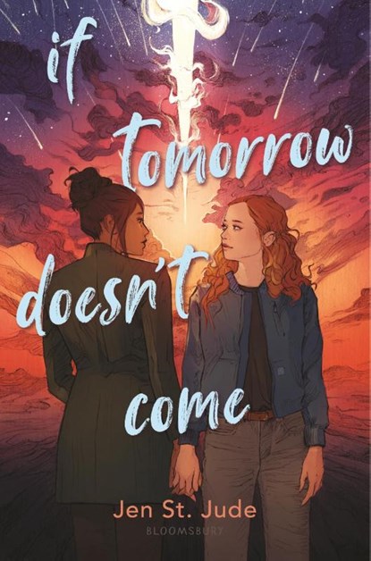Jude, J: If Tomorrow Doesn't Come, Jen St Jude - Gebonden - 9781547611362