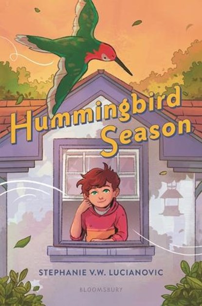 Hummingbird Season, Stephanie V. W. Lucianovic - Gebonden - 9781547612741