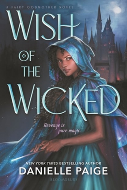 Wish of the Wicked, Danielle Paige - Paperback - 9781547614998