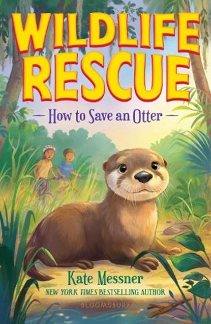 How to Save an Otter, Kate Messner - Paperback - 9781547616428