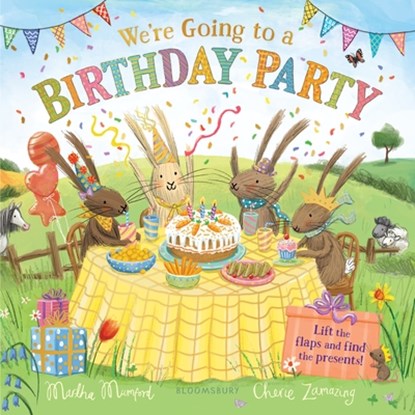 We're Going to a Birthday Party: A Lift-The-Flap Adventure, Martha Mumford - Gebonden - 9781547618361