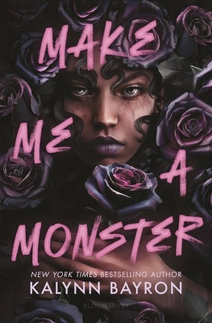 Make Me a Monster, Kalynn Bayron - Paperback - 9781547621309