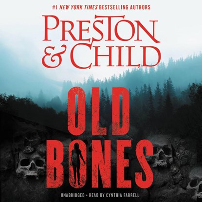 Old Bones, Douglas Preston ; Lincoln Child - AVM - 9781549104657
