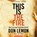 This Is the Fire, Don Lemon - AVM - 9781549108440