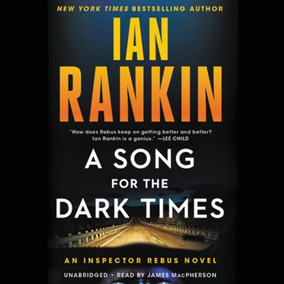 A Song for the Dark Times, Ian Rankin - AVM - 9781549130601